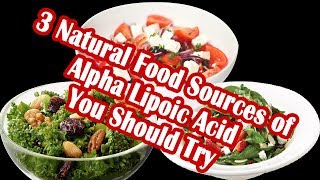 3 Natural Food Sources of Alpha Lipoic Acid You Should Try [upl. by Clywd]