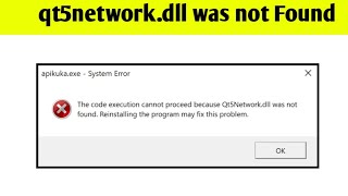 qt5networkdll was not found fix [upl. by Naltiak]