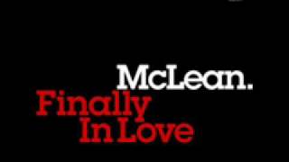 McLean  Finally In Love MBlack Edit Remix [upl. by Annez]