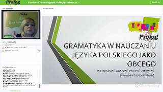 Gramatyka w nauczaniu języka polskiego jako obcego Webinarium dla nauczycieli [upl. by Nwahsat]