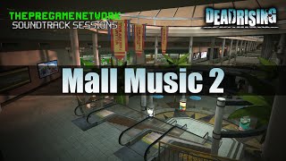 Mall Music 2  Dead Rising  Soundtrack Sessions [upl. by Ardnuassac]