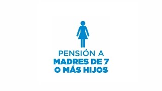 Pensión para madres de 7 o más hijos [upl. by Yadnil769]