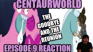 Centaurworld Episode 9 quotThe Rift Part 1quot REACTION HORSES GOODBYE AND HER REUNION [upl. by Assek]