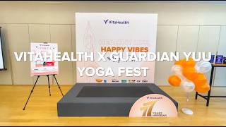 Celebrating 77 Years of Wellness Highlights from VitaHealth x Guardian YUU Yoga Fest [upl. by Aronle]