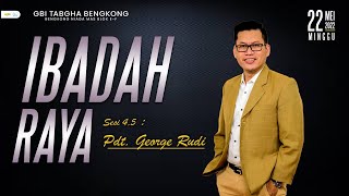 Ibadah Live Streaming Sesi IV GBI Tabgha Bengkong Botania amp Punggur Minggu 22 Mei 2022 [upl. by Savitt]