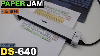 Brother DS640 Paper Jam  How To Fix [upl. by Zoara312]