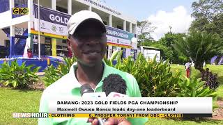 DAMANG MAXWELL OWUSU BONSU LEADS 10TH GOLD FIELDS PGA  GHANA CHAMPIONSHIP LEADER BOARD [upl. by Anikas]