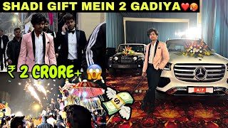 MARRIAGE GIFT MEIN MILI 2 CRORE KI GADIYAN 😜💸 VVIP SHADI IN NOIDA 🔥 [upl. by Irami]