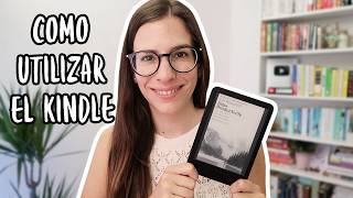 Cómo usar un Kindle tutorial completo para principiantes [upl. by Miki611]