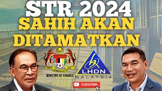 PERHATIAN PENTING STR 2024 SAH AKAN DITAMATKAN [upl. by Nediarb]