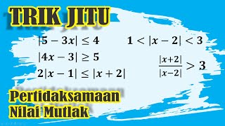 TRIK JITU Pertidaksamaan Nilai Mutlak Matematika Wajib Kelas 10 [upl. by Cyn532]