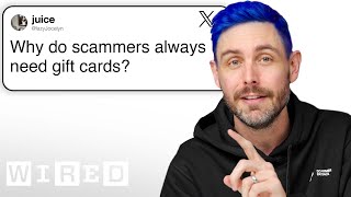 Scammer Payback Answers Scam Questions  Tech Support  WIRED [upl. by Aitahs]