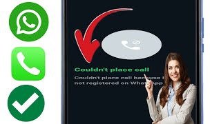 How to Fix Couldn’t place call Problem in Whatsapp 2024  Whatsapp Couldn’t place call Problem [upl. by Fabian]