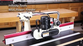 Infinity Tools Mini Power Feeder [upl. by Bartolomeo]