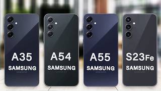 Samsung Galaxy A55 Vs Galaxy S23 FE Vs Galaxy A35 Vs Galaxy A54 Specs Review [upl. by Nivalc]