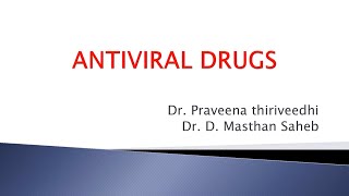 Antiviral Drugs  Department of DVL  Santhiram Medical College [upl. by Daggna479]