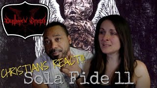 Christians React to DeathSpell Omega Sola Fide ll [upl. by Ronal596]