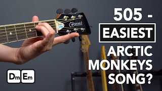 505  The EASIEST Arctic Monkeys Song to Play on Guitar [upl. by Lyram383]