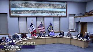 February 1st 2024  Muscatine City Council Regular Meeting [upl. by Etnomed]