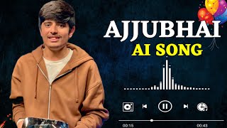 Total Gaming 🥳 Ajjubhai New Ai Song 🥰 Hindi [upl. by Ennaj]