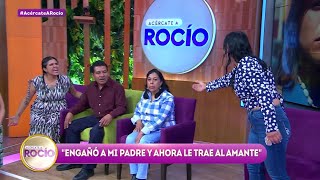 Engañó a mi padre y ahora le trae al amante  Programa 11 de marzo del 2024  Acércate a Rocío [upl. by Yunfei]