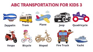 ABC Transportations Fun For Kids  Learn A to Z with Fun Vehicles for Kids [upl. by Hcardahs]