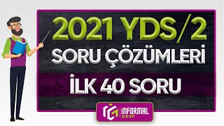 2021 YDS2 İngilizce Soruları ve Çözümleri  PART 1  İlk 40 Soru [upl. by Hilton366]