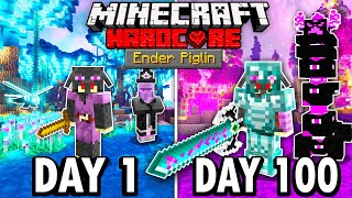 I Survived 100 Days as an ENDER PIGLIN in Hardcore Minecraft Here’s What Happened [upl. by Gard]