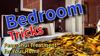 Bedroom Feng Shui Secrets to Maximize Wealth  Feng Shui Treatment [upl. by Noyr]