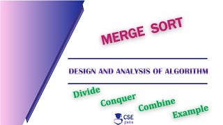 Merge Sort General Method  Divide amp Conquer Technique  Lec 22  Design amp Analysis of Algorithm [upl. by Jephum]