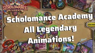 All Scholomance Academy Legendary Cards Animations old version [upl. by Anama]