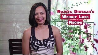 Weight Loss Tips by Rujuta Diwekar  Ideal Meal Plan for Weight Loss  The Healthy Foodie [upl. by Thacker]