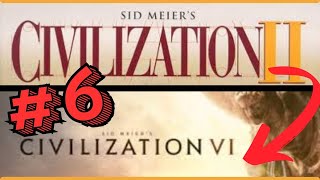 Jumping From Civ 2 to Civ 6 Episode 6  First Time Playing Civ 6 [upl. by Falito]