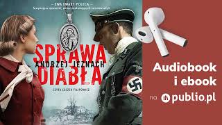 Sprawa diabła Andrzej Jeznach Audiobook PL Powieść [upl. by Etnemelc]