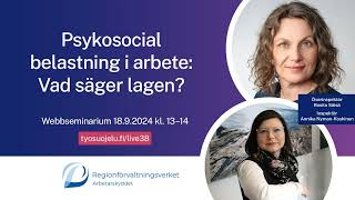 Webbseminarium Psykosocial belastning i arbete Vad säger lagen [upl. by Body]