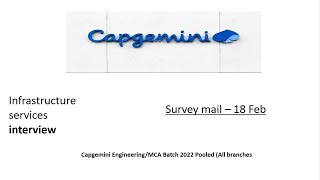 capgemini Infrastructure services Interview experience  18 April 2022 Survey mail 18th feb 2022 [upl. by Ardnasyl]