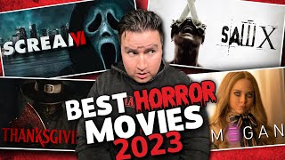 Best Horror Movies of 2023 [upl. by Elockcin]