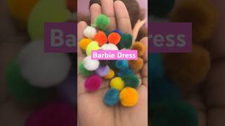 DIY Barbie Outfit From pom poms  Easy Barbie Doll Dress Ideas  Barbie Doll Hacks barbie doll [upl. by Rudie264]