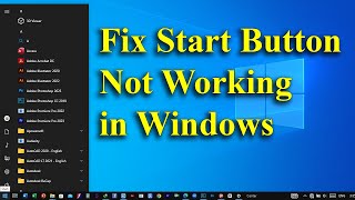 Fix Start Button not Working in Windows 10 11 [upl. by Jeanna]