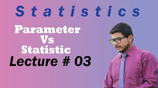 Parameter Vs STATISTIC  Statistics  Commerce Online  Hamid Hussain  Chpater 1 [upl. by Brockie806]