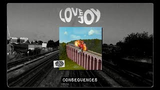 Lovejoy  Consequences Official Audio [upl. by Woolley167]