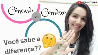 Super DICA para não confundir Você sabe a diferença entre CÔNCAVO E CONVEXO [upl. by Broeker]