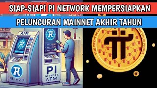 SIAPSIAP PI NETWORK MEMPERSIAPKAN PELUNCURAN MAINNET DENGAN V 050  PI NETWORK HARI INI [upl. by Justen]