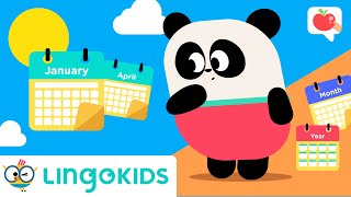 CALENDAR FOR KIDS 📅  VOCABULARY SONGS and GAMES  Lingokids [upl. by Eibbor199]