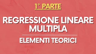 STATA Regressione Lineare Multipla – Elementi Teorici – PARTE 12 [upl. by Sclater386]