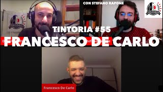 Tintoria 55 LIVE Francesco De Carlo con Stefano Rapone [upl. by Holtorf149]