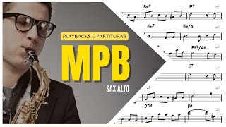 🎵 Partituras e Playbacks  Sax Alto Eb MPB  Playback Saxofone [upl. by Nyladnarb645]