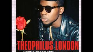 Theophilus London  Wine and Chocolates andhim rmx [upl. by Bertle]