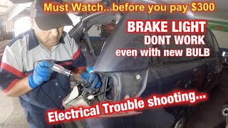 Brake lights dont work even after changing bulb electrical trouble shooting [upl. by Zoilla]