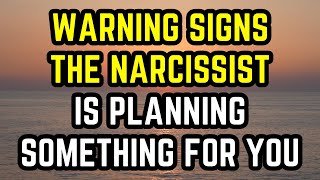 7 Warning Signs A Narcissist Is Planning Something Sinister For You Narcissism [upl. by Stempien]